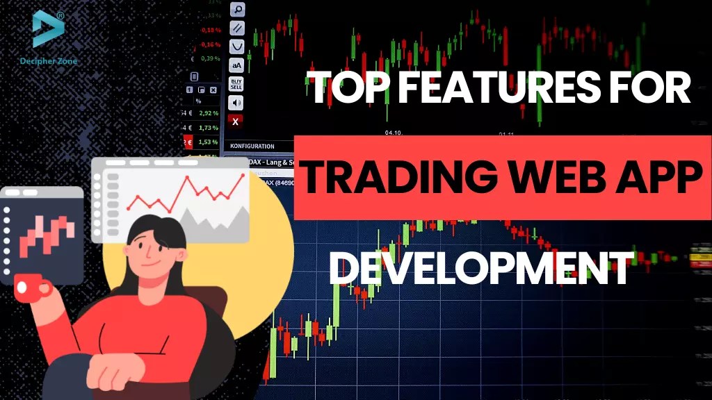 Top 10 Features to Consider For Stock Trading  App Development