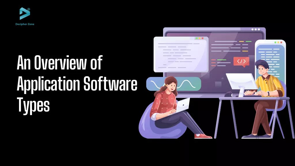 What is Application Software Examples & Types