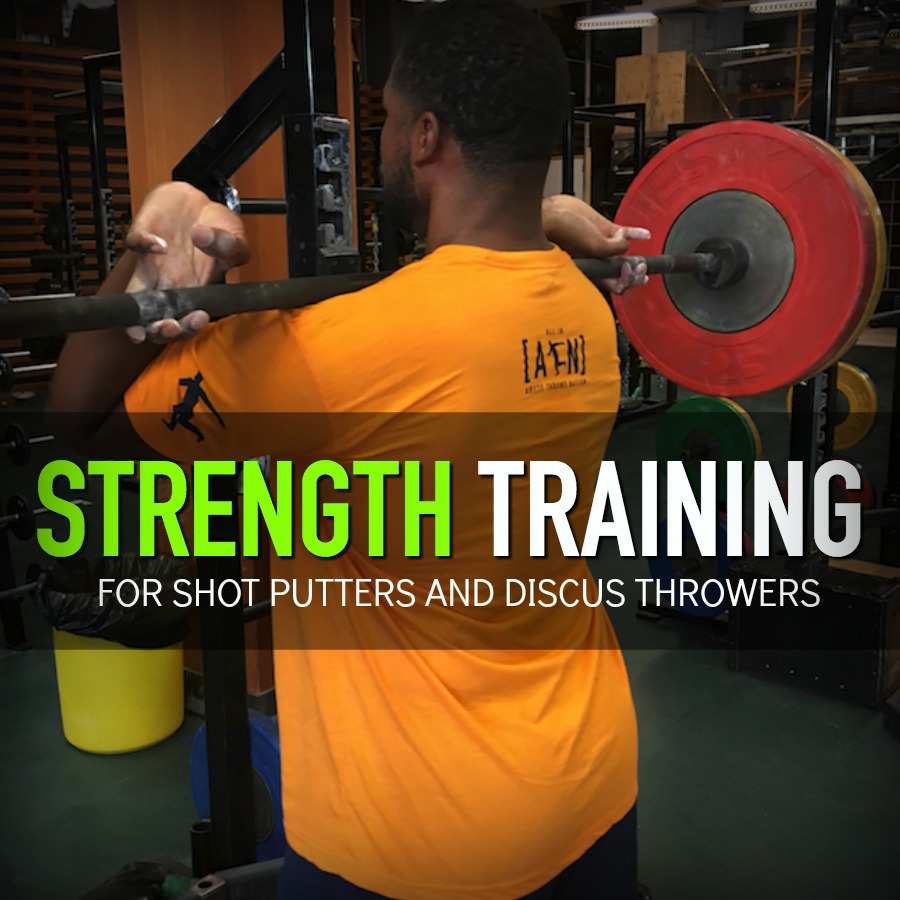 Strength Training For Shot Putters and Discus Throwers When Less Is More Shot Put and Discus