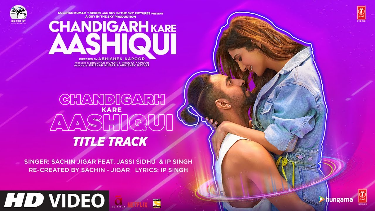 Chandigarh Kare Aashiqui Lyrics Jassi Sidhu (Title Track) ARHP Lyrics