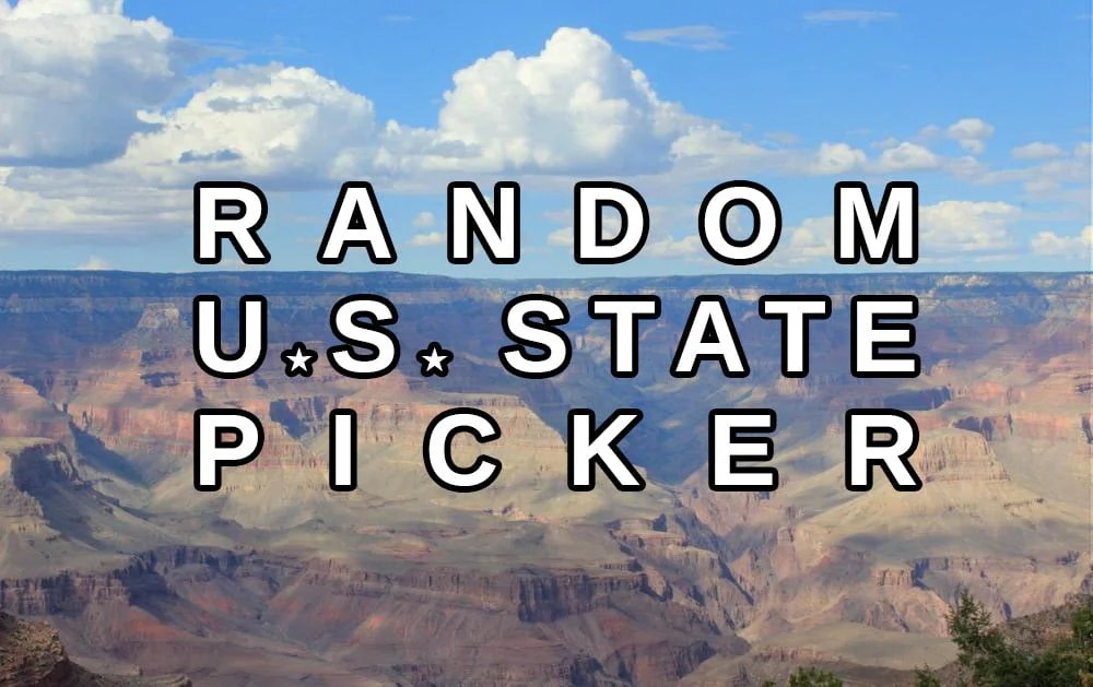 Random US State Generator (Random Destination) Arimo Travels