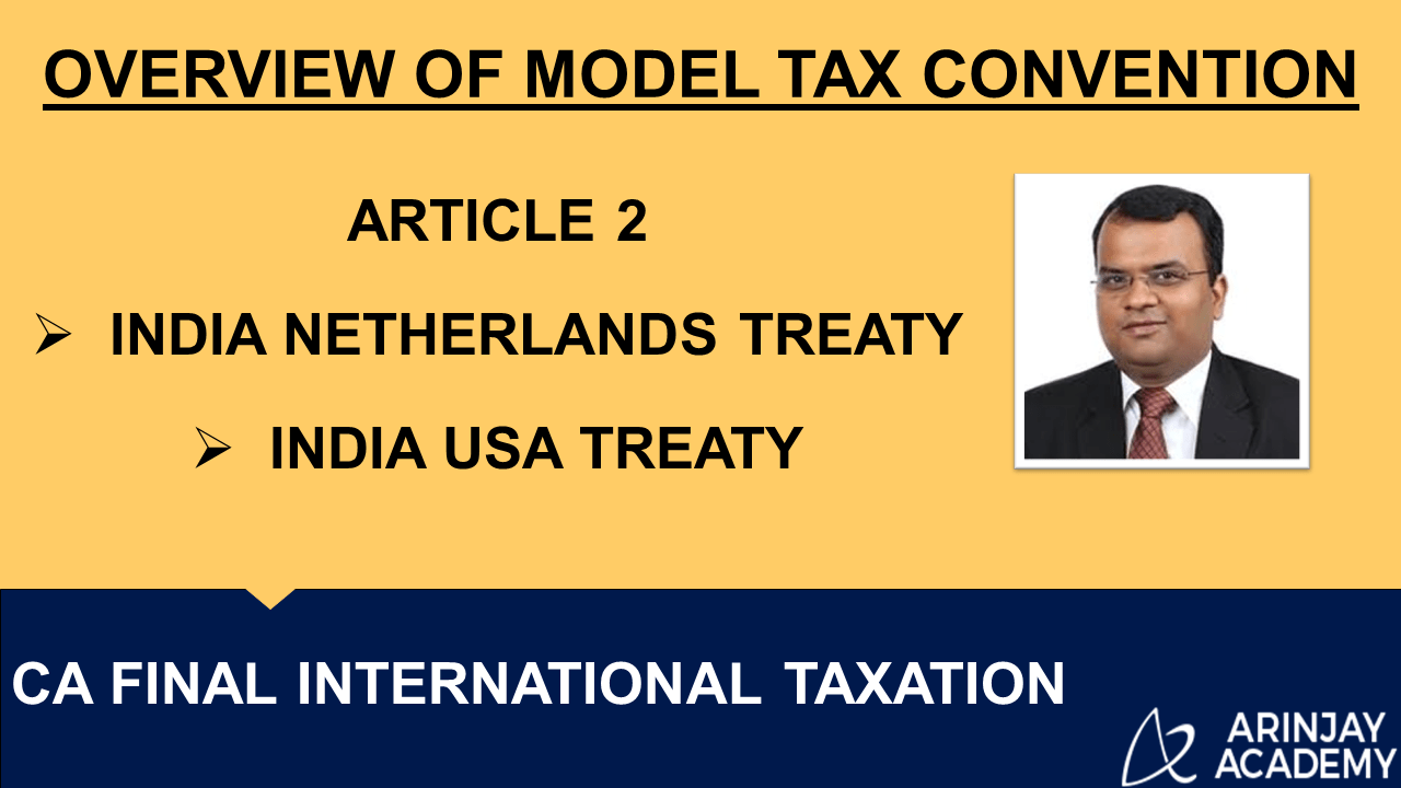 Overview of Model Tax Convention CA Final International Taxation