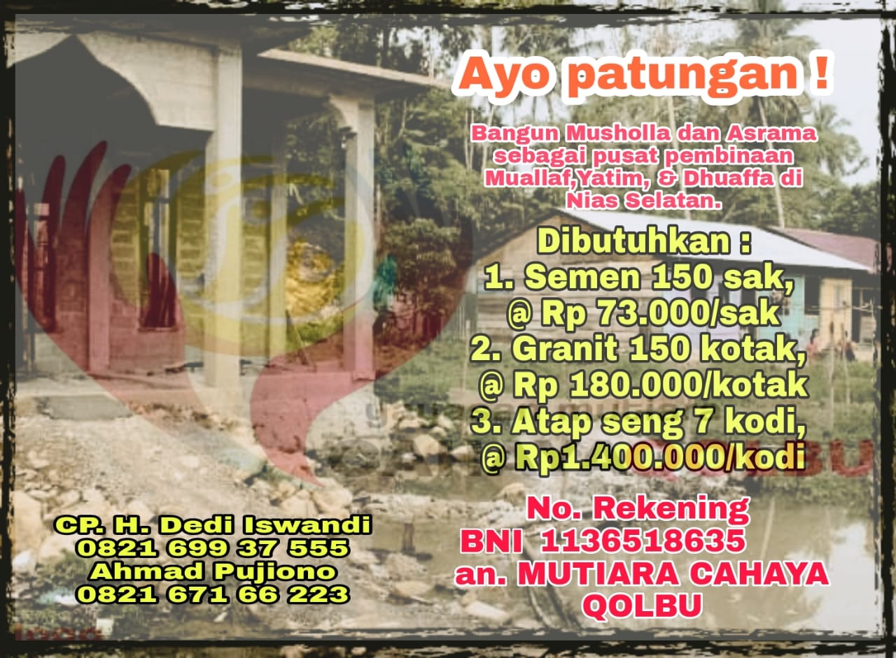 BANTU DAKWAH PULAU NIAS [LOKASI NIAS SELATAN] | Ari Usman Chaniago