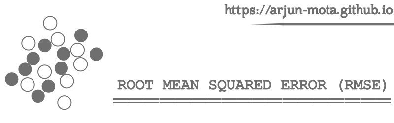 Root Mean Squared Error (RMSE) Evaluation Metrics Arjun Mota's Blog