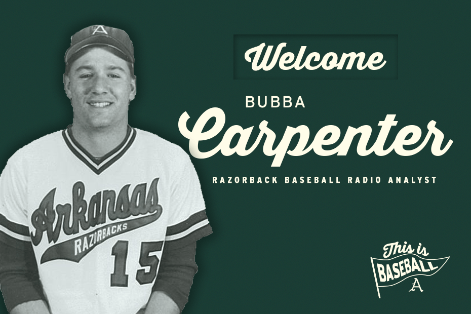 Bubba Carpenter To Join Baseball Airwaves Arkansas Razorbacks