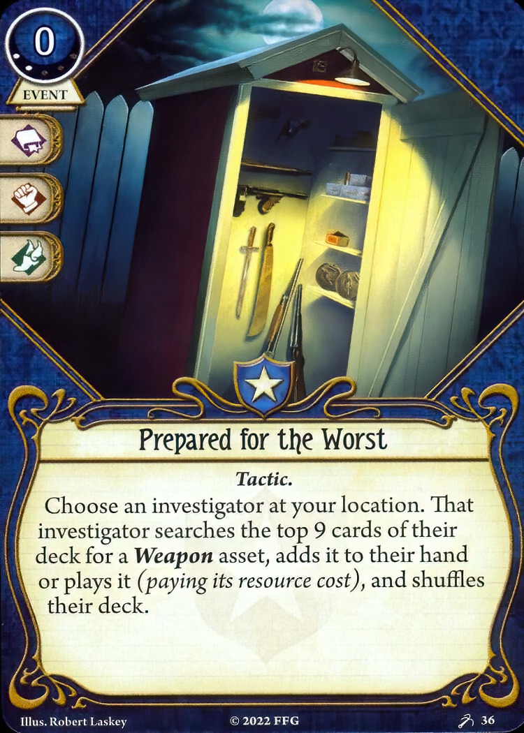 Prepared for the Worst · ArkhamDB