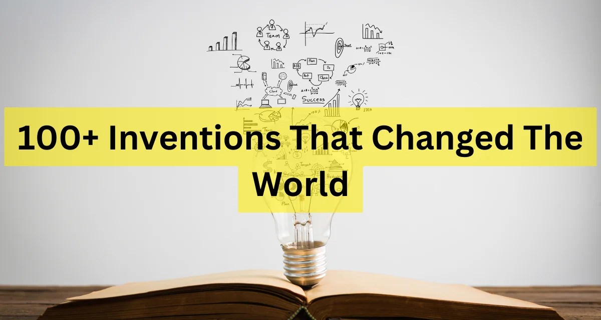 101 Inventions That Changed The World Read Out Loud