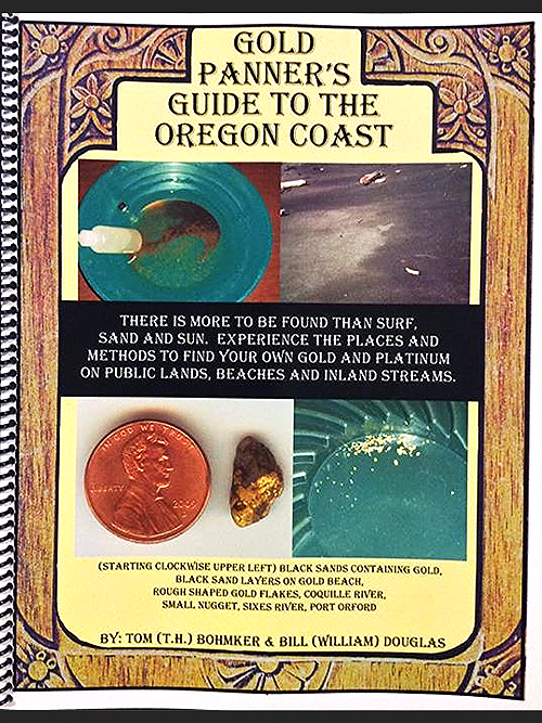 Gold Panner?s Guide to the Oregon Coast Armadillo Mining Shop
