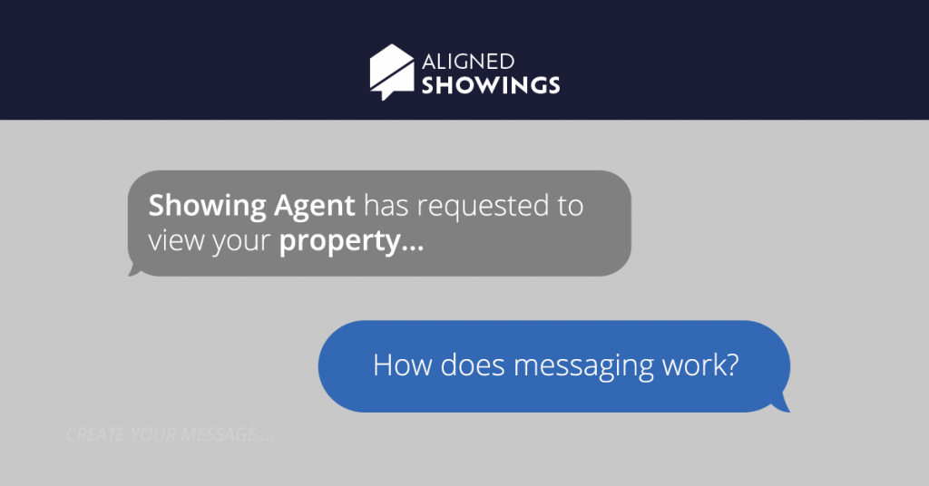 How Does Messaging Work in Aligned Showings? ARMLS Blog