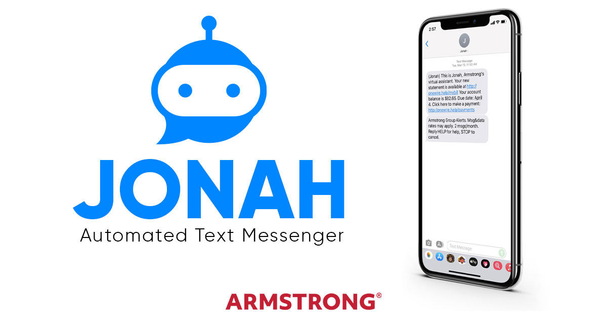 Jonah, an Automated Text Messenger, Joins the Armstrong Customer