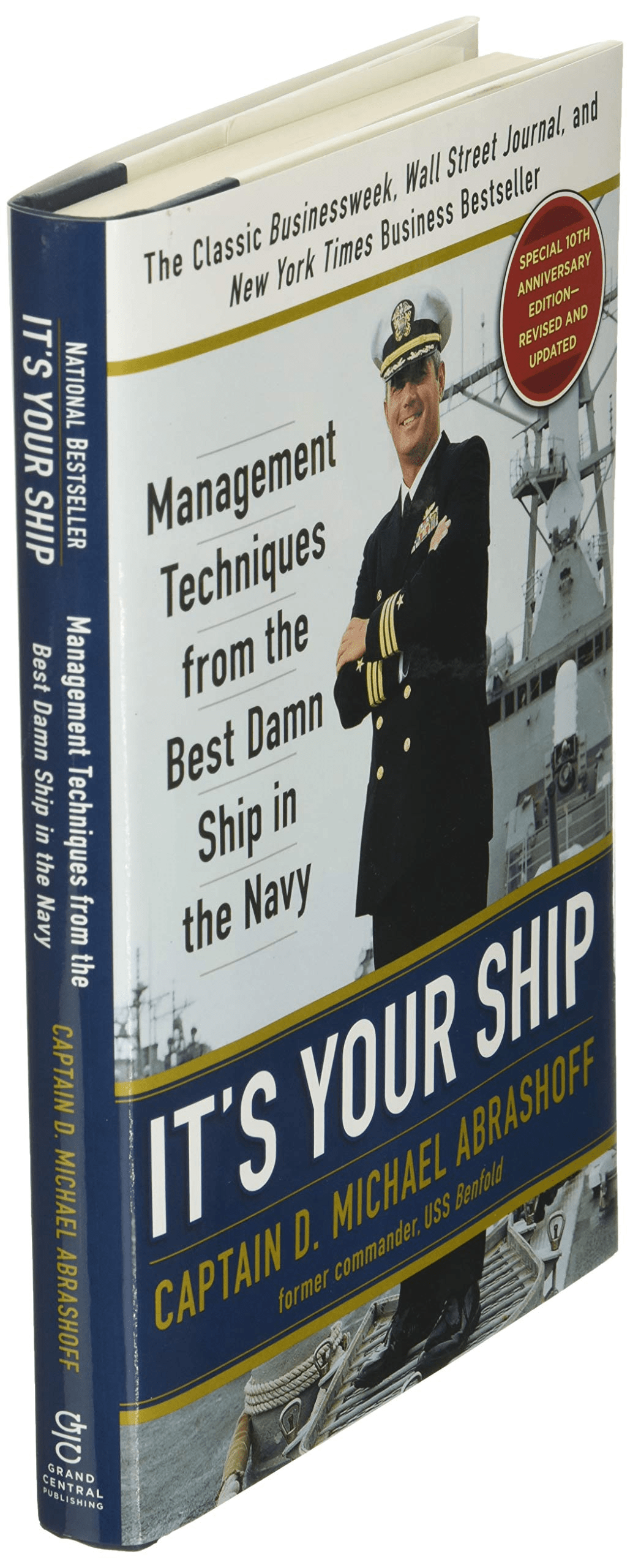 9781455523023: It's Your Ship: Management Techniques from the.