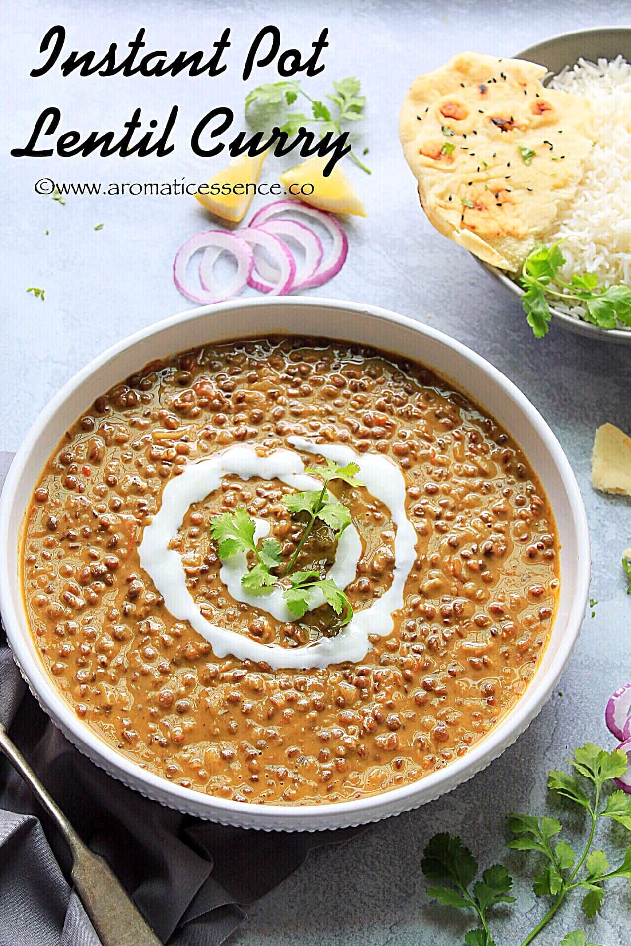 Instant Pot Lentil Curry Recipe Vegan Brown Lentil Curry Aromatic