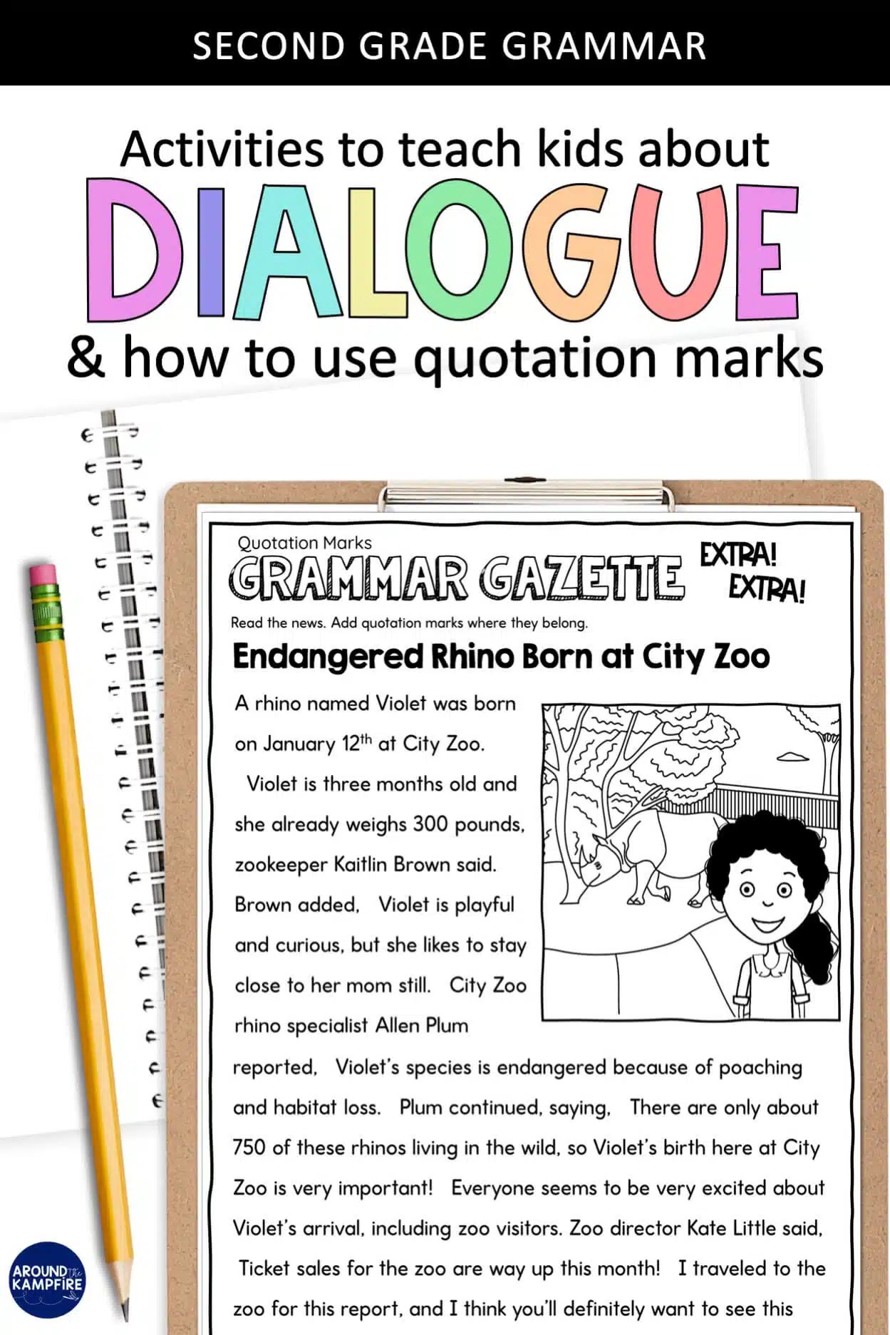 Activities to Teach Quotation Marks & Dialogue in Writer's Around the Kampfire