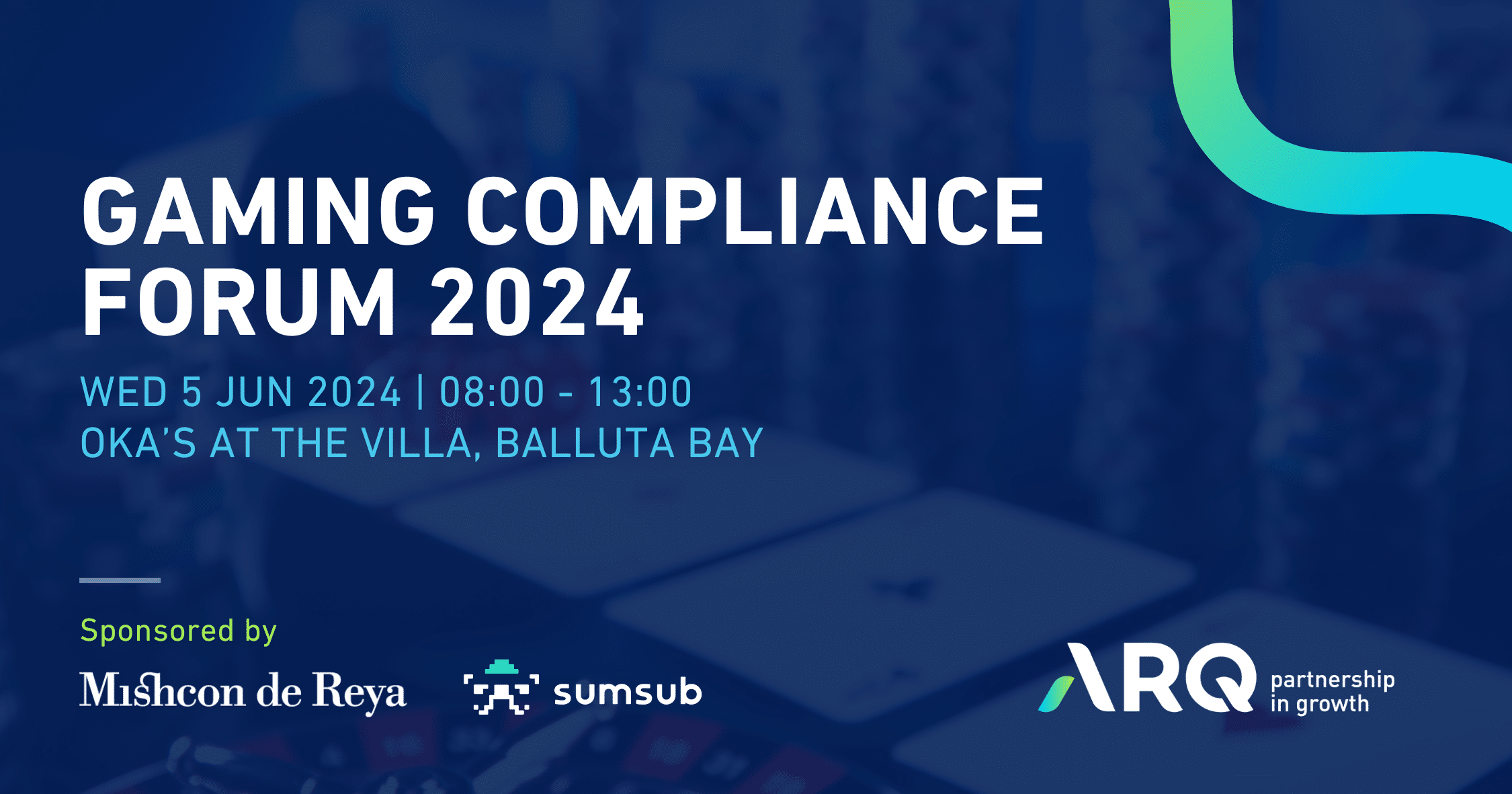 Gaming Compliance Forum 05 June 2024 ARQ Educate
