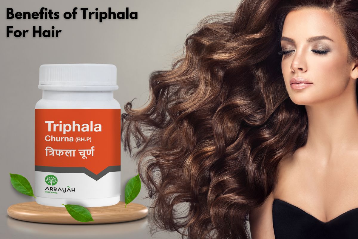 Benefits of Triphala for Hair Arrayah Ayurveda