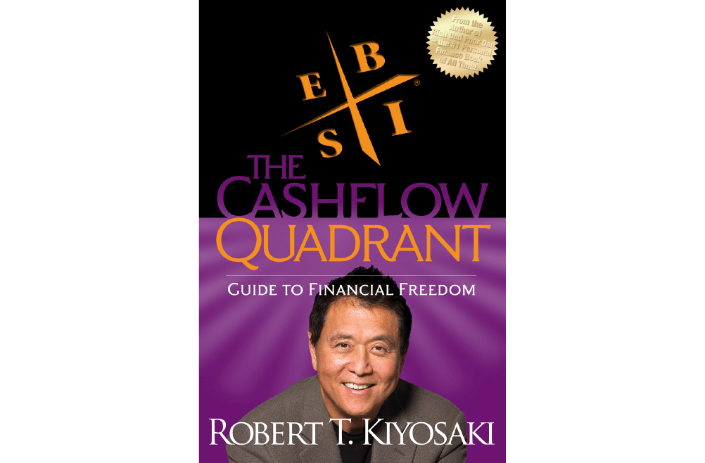 The Cash Flow Quadrant Robert Kiyosaki Book Notes and Takeaways