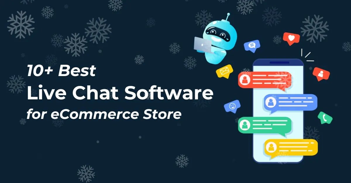 10+ Best Live Chat Software Tools for Stores 2024