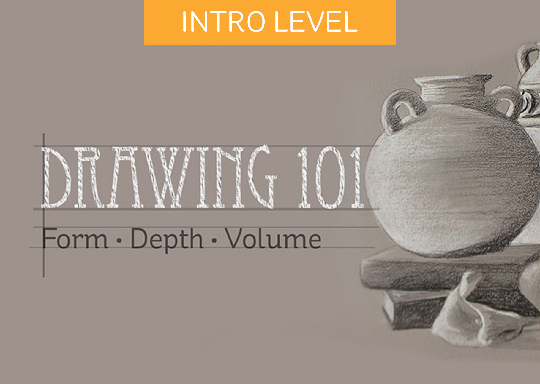 Drawing 101 Form, Depth, and Volume Art Classes