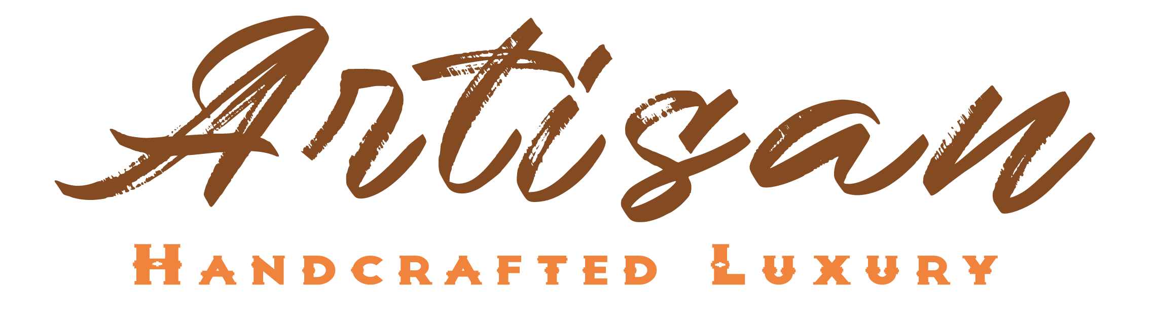 Artisan Hancrafted Luxury