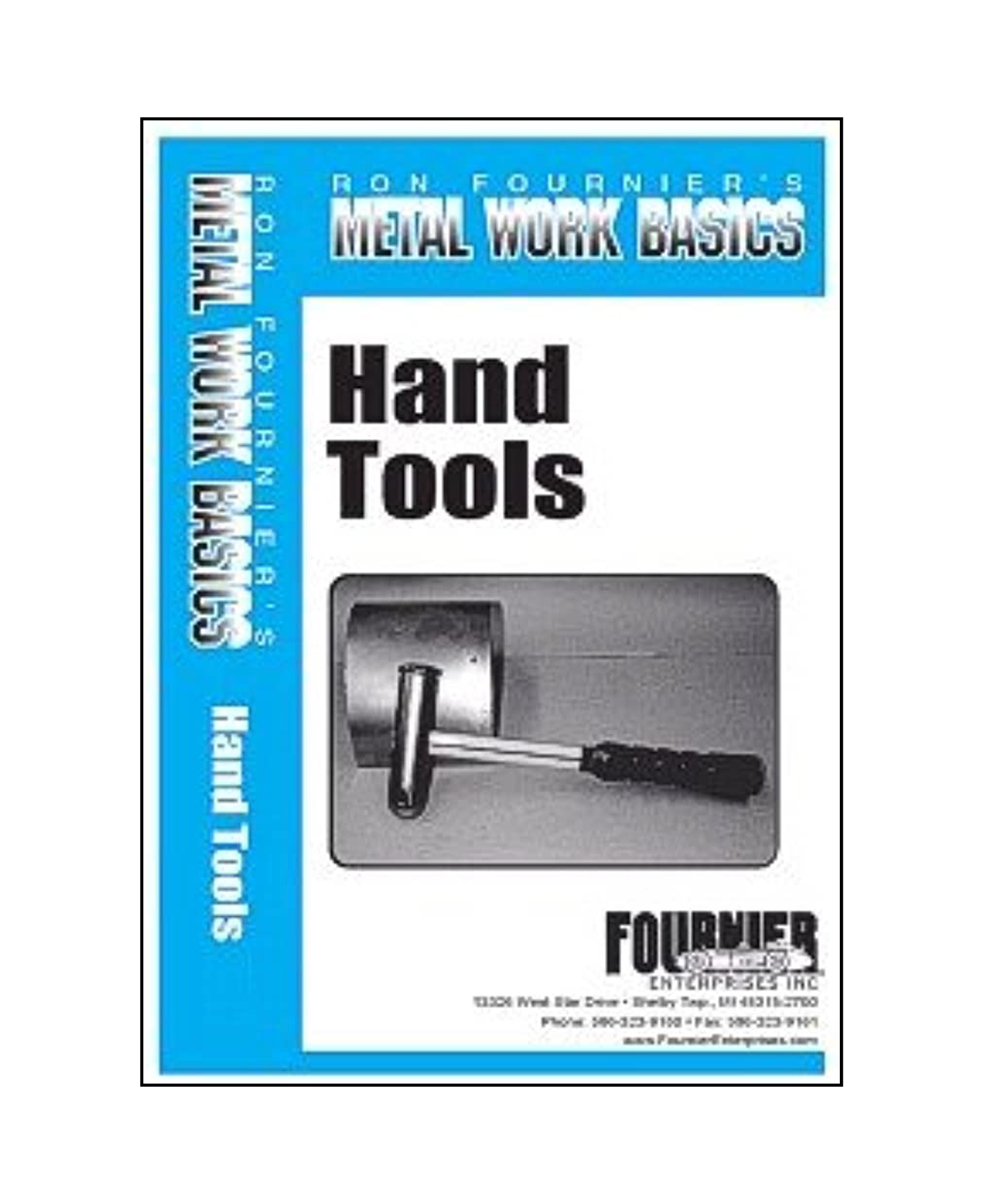 Metal Work Basics Hand Tools with Ron Fournier (DVD) Artisan Ideas
