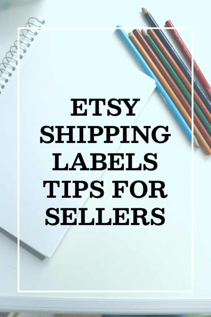 Etsy Shipping Labels Tips For Sellers Artisan Shopper