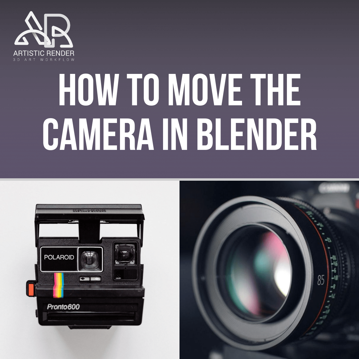 How to move the camera in Blender