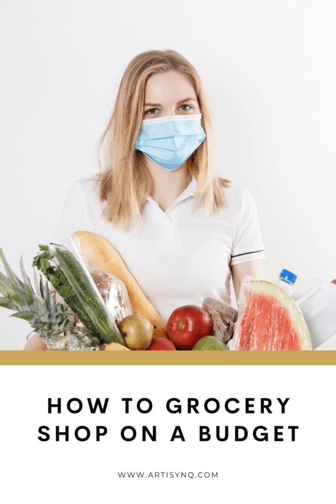 How to Grocery Shop on a Budget Artisynq