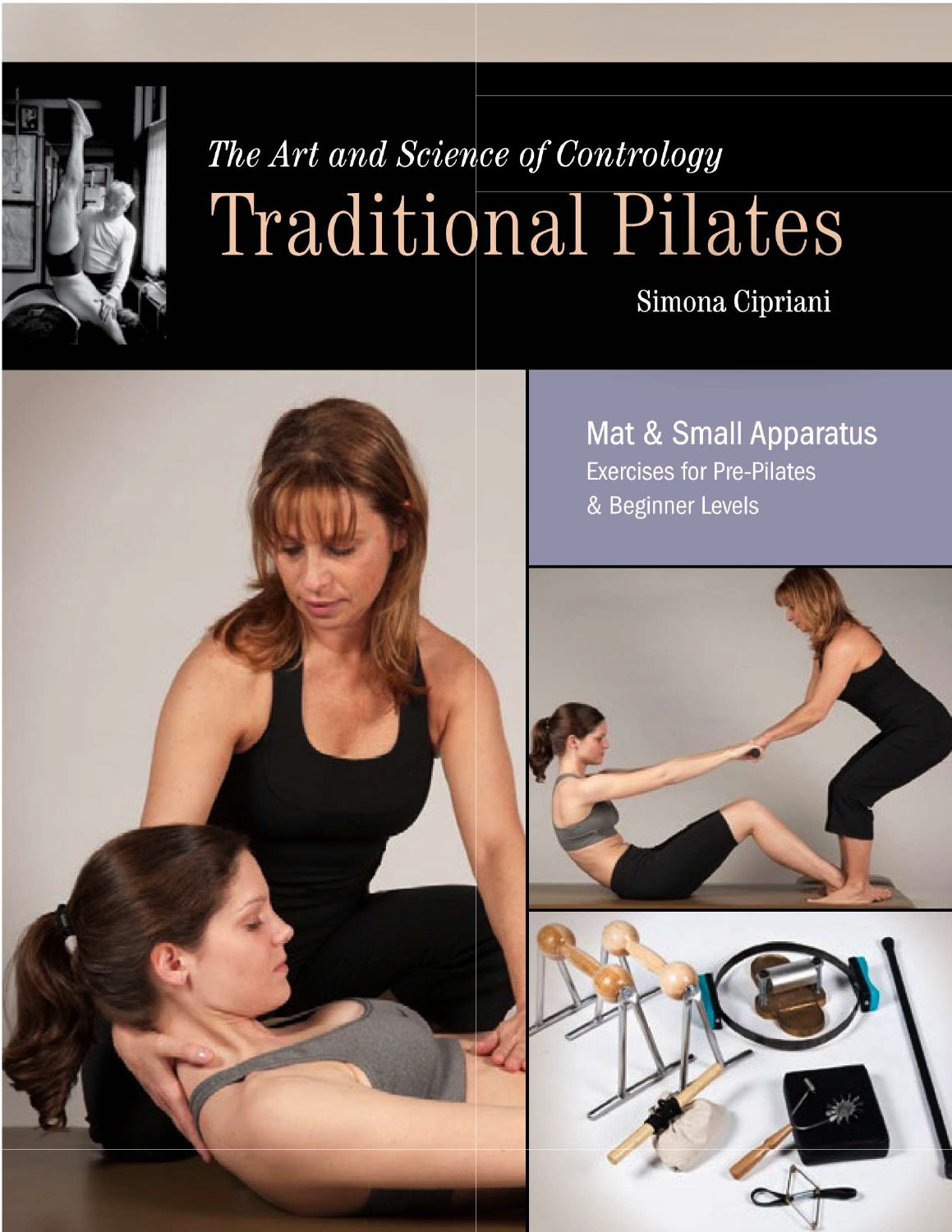 Traditional Pilates Mat and Small Apparatus PrePilates and Beginner