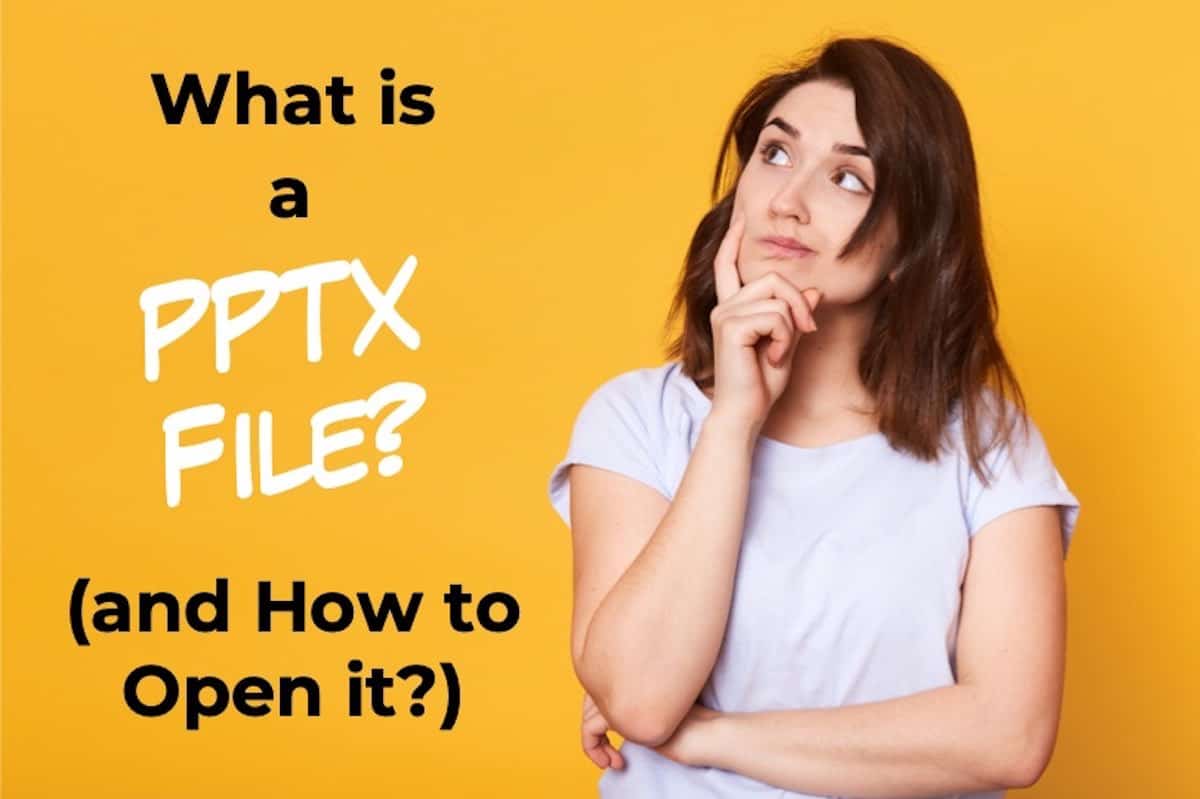 What is a PPTX file and How to Open It? A Complete Guide! Art of