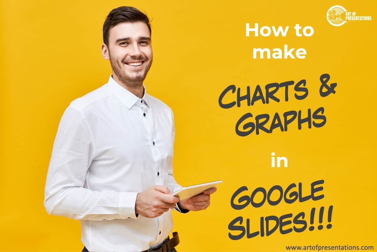 How to Make Charts & Graphs in Google Slides? Guide!] Art of Presentations