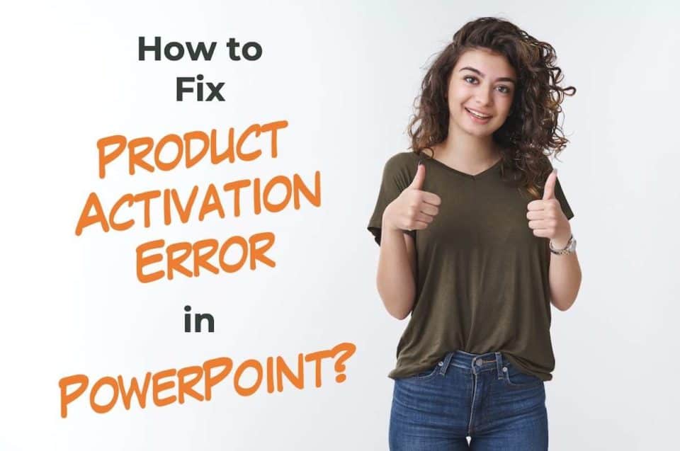 How to Fix PowerPoint Activation Failed Error? Complete Guide! Art of