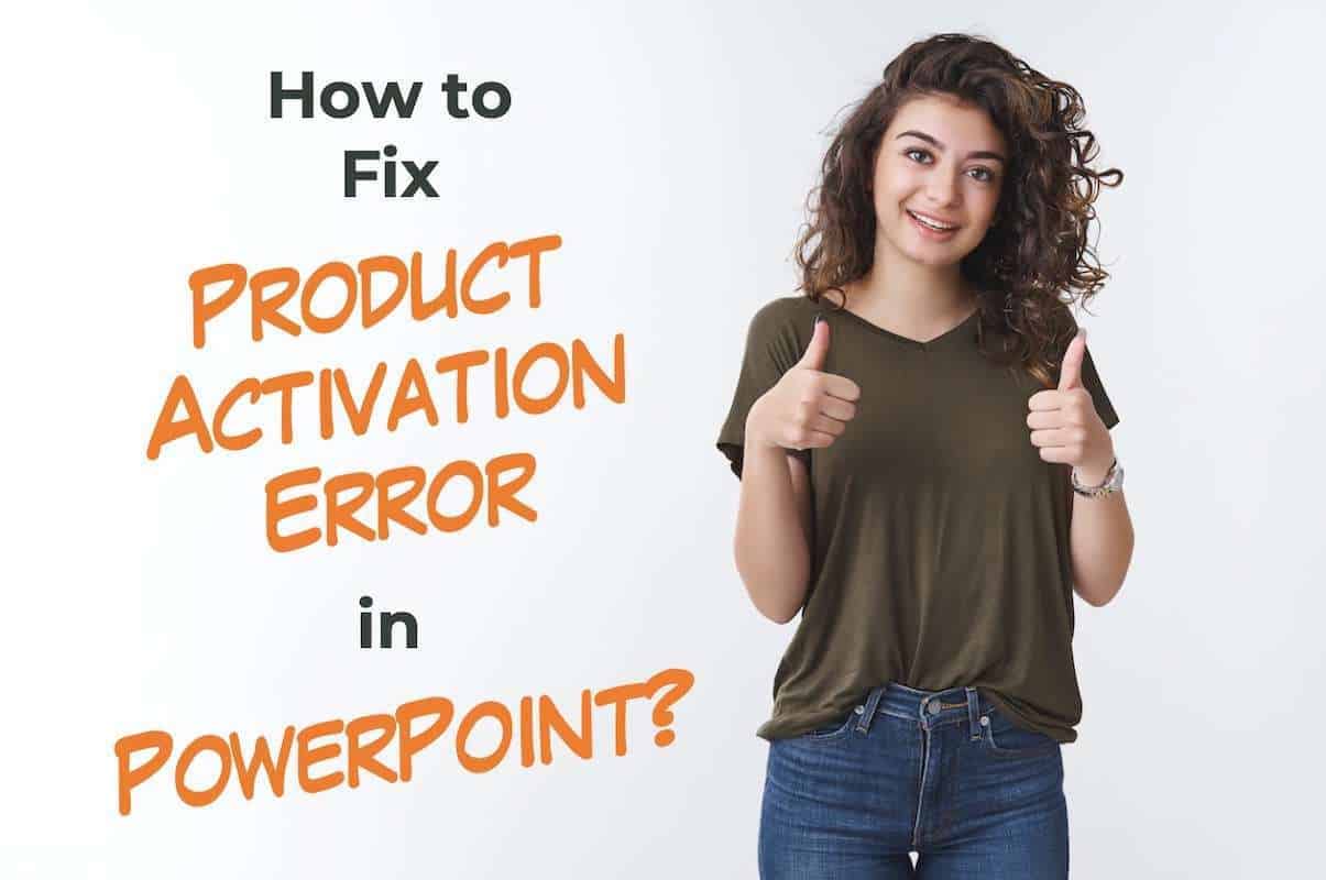 How to Fix PowerPoint Activation Failed Error? Complete Guide! Art of