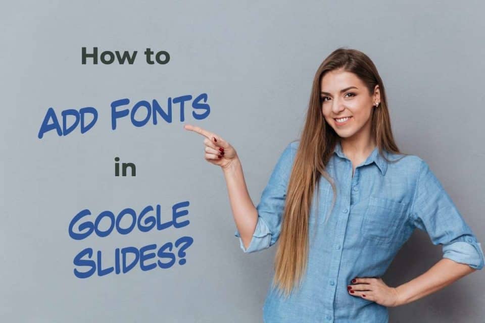 How to Add Fonts to Google Slides? [StepbyStep Guide!] Art of