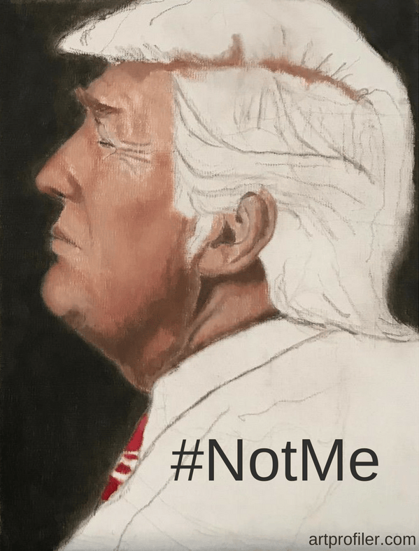 Not Me ArtProfiler Culture & Politics Trump Memes