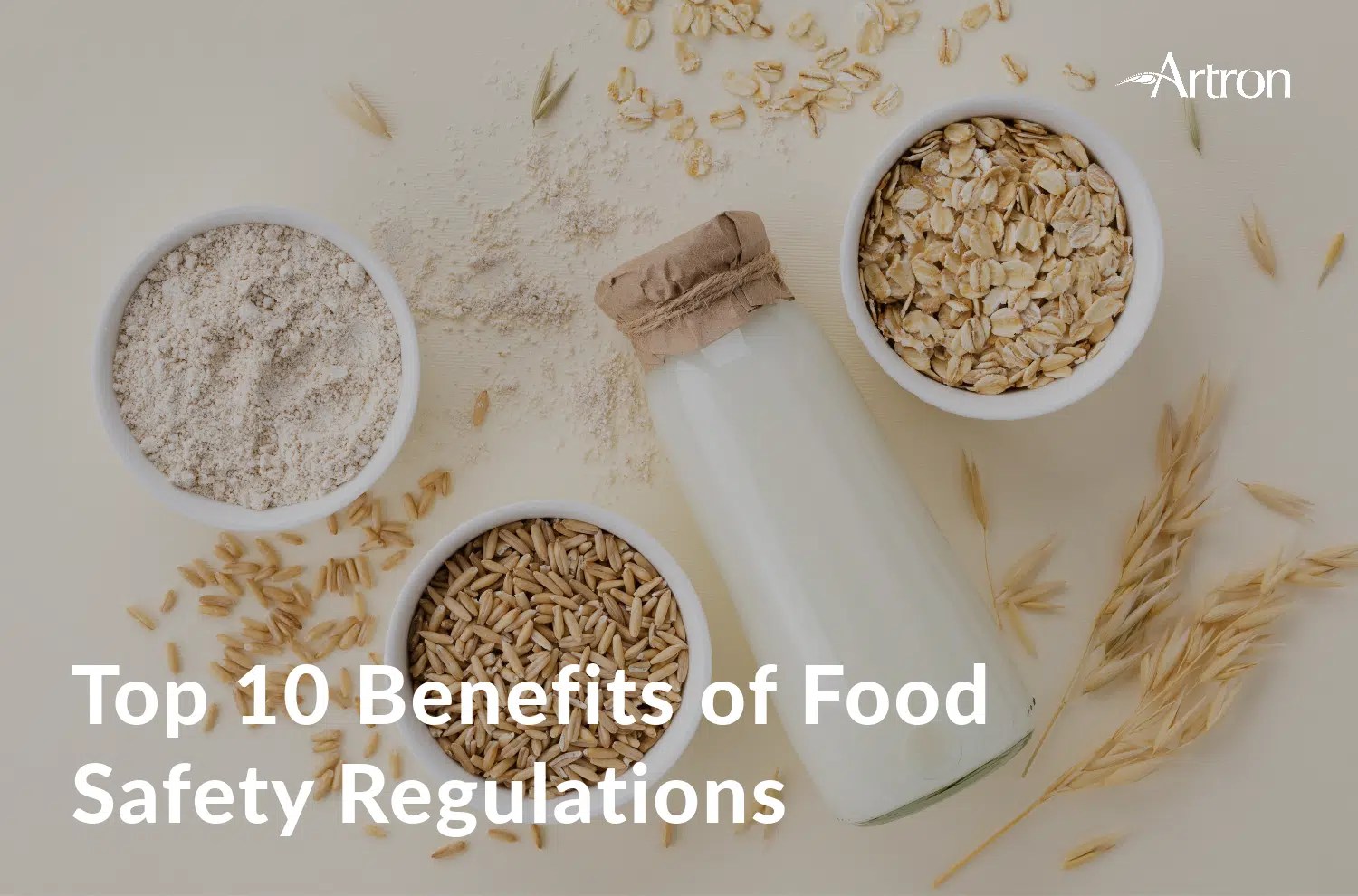 Top 10 Benefits of Food Safety Regulations