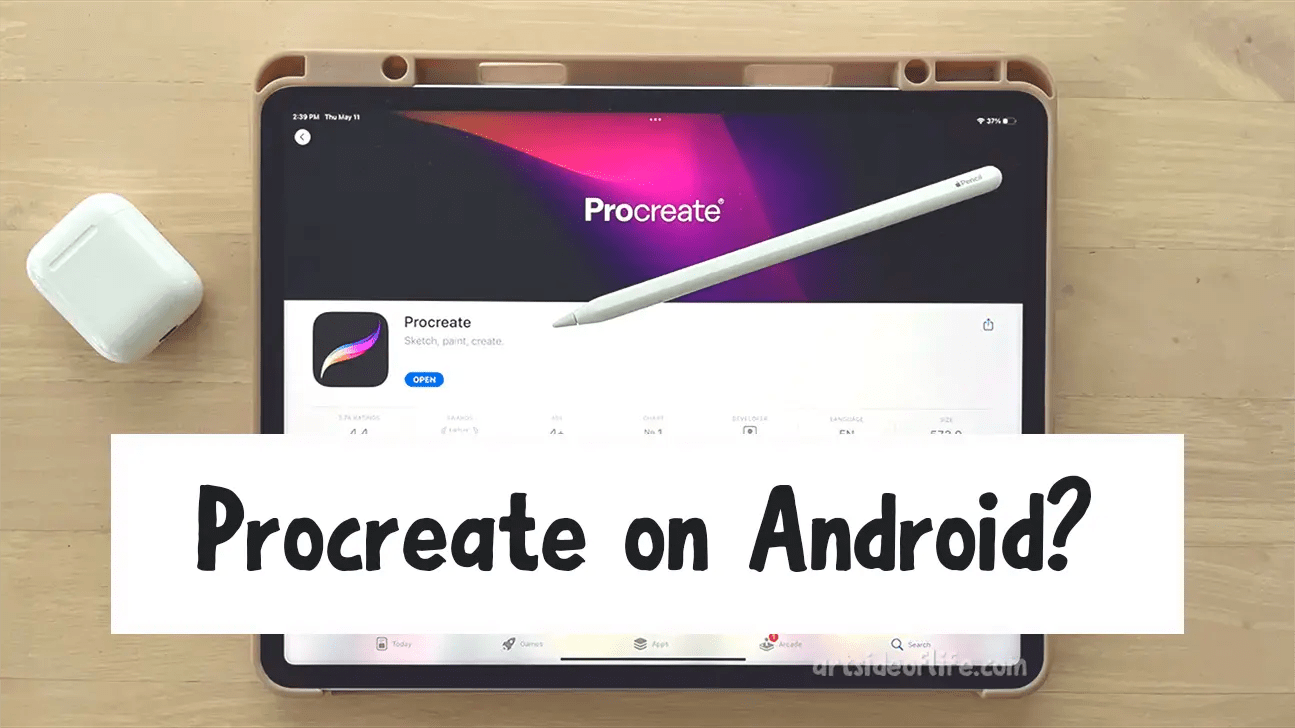Which App Is Worthy Procreate Android Alternative in 2024