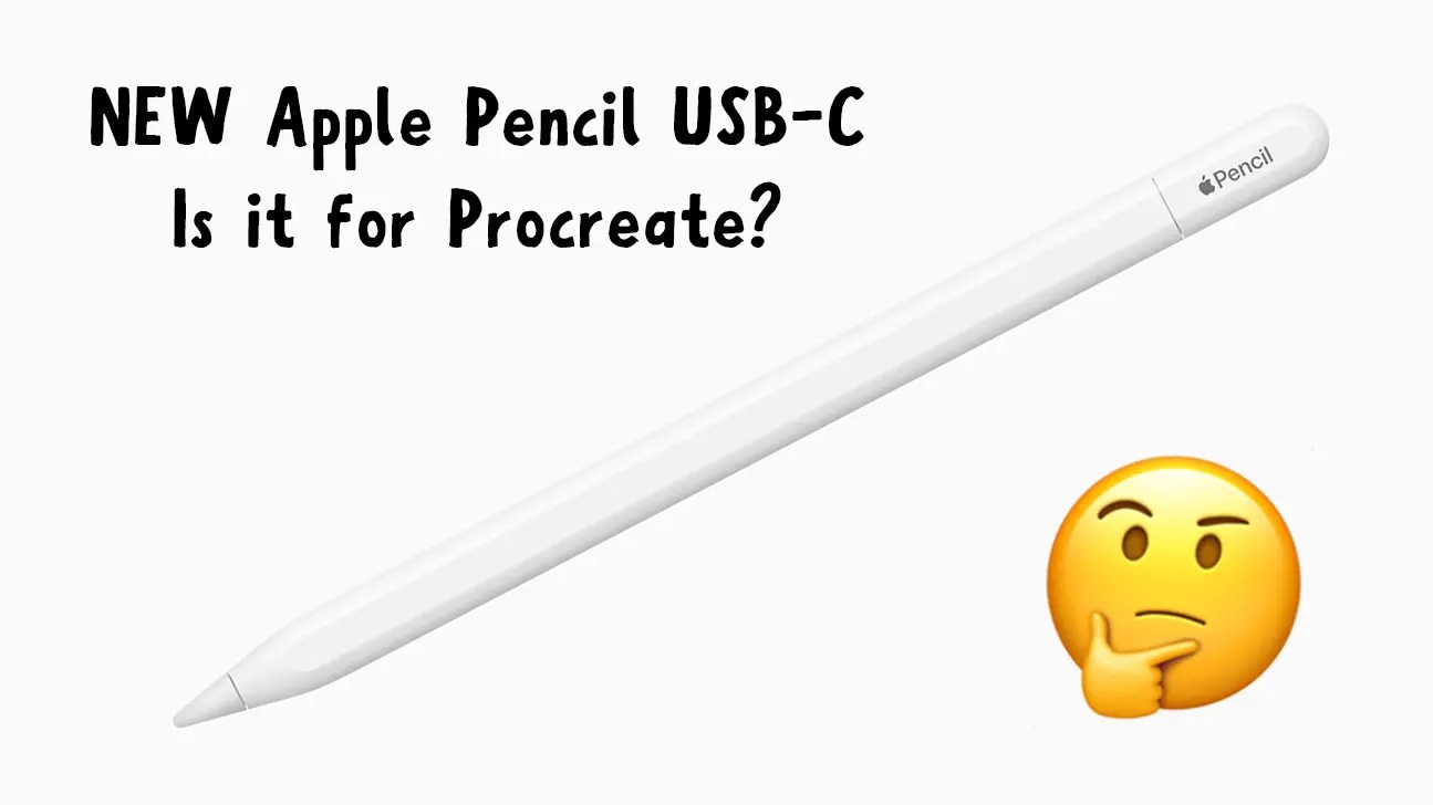 Is the NEW Apple Pencil USBC good for Procreate?