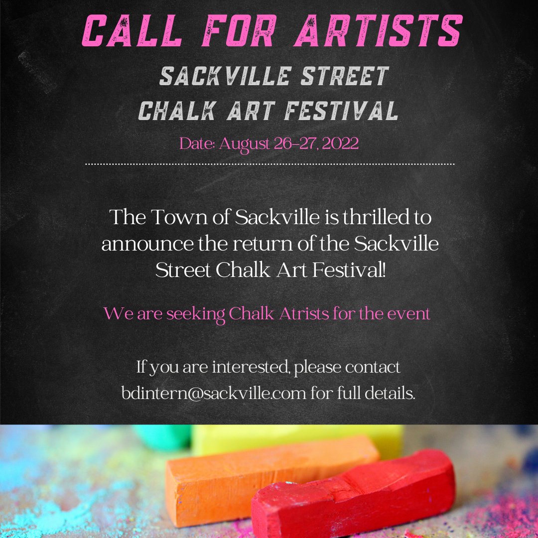Sackville Street Chalk Art Festival Call for Artists 🖍 ArtsLink NB