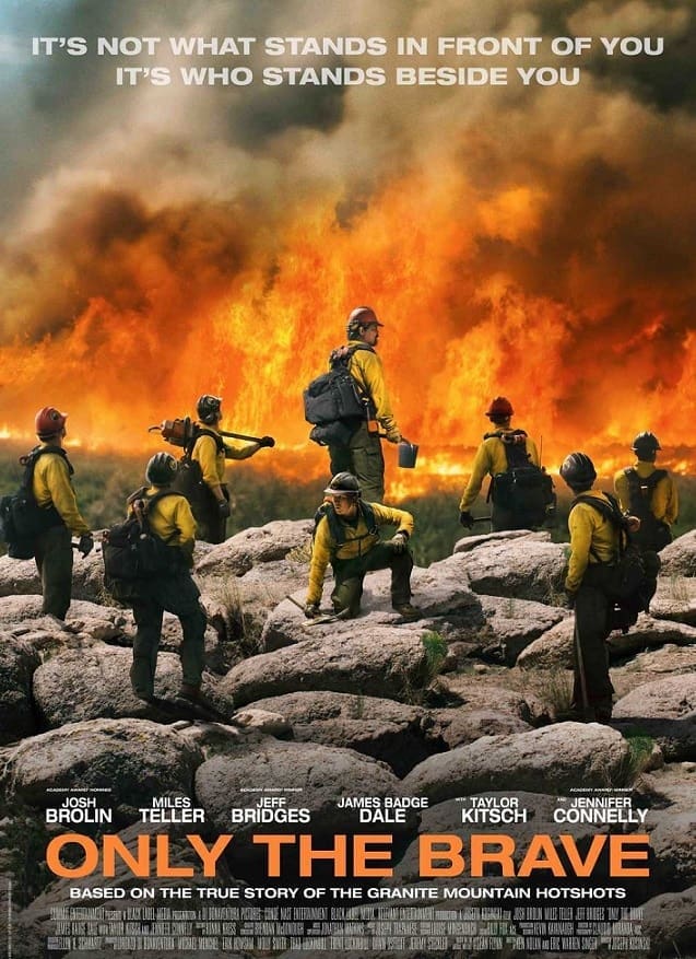 Friday Cinema ONLY THE BRAVE AMR Volunteer Fire Fighters Fundraiser