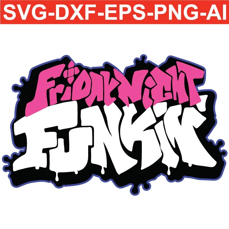 friday night funkin PNG SVG EPS AI DXF Arts Vector