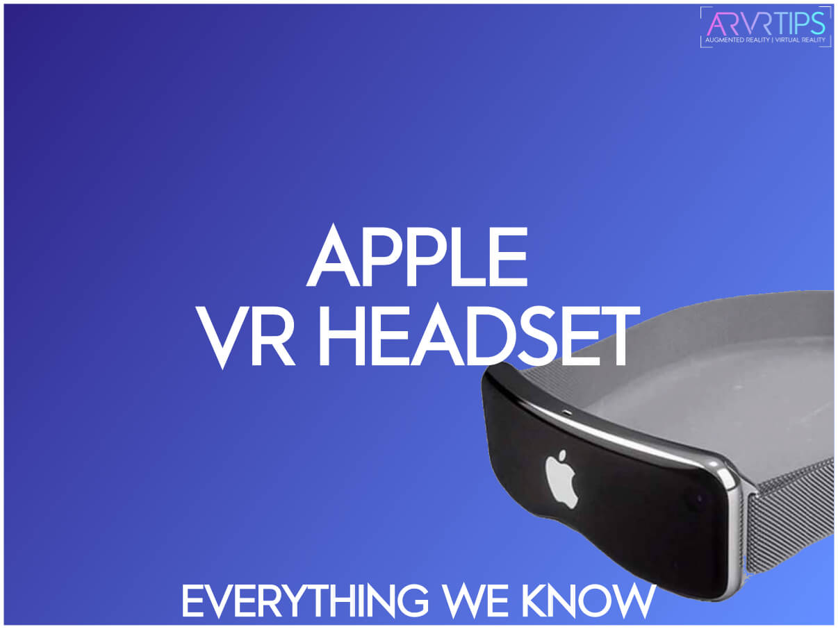 Apple VR Headset All The Latest FACTS