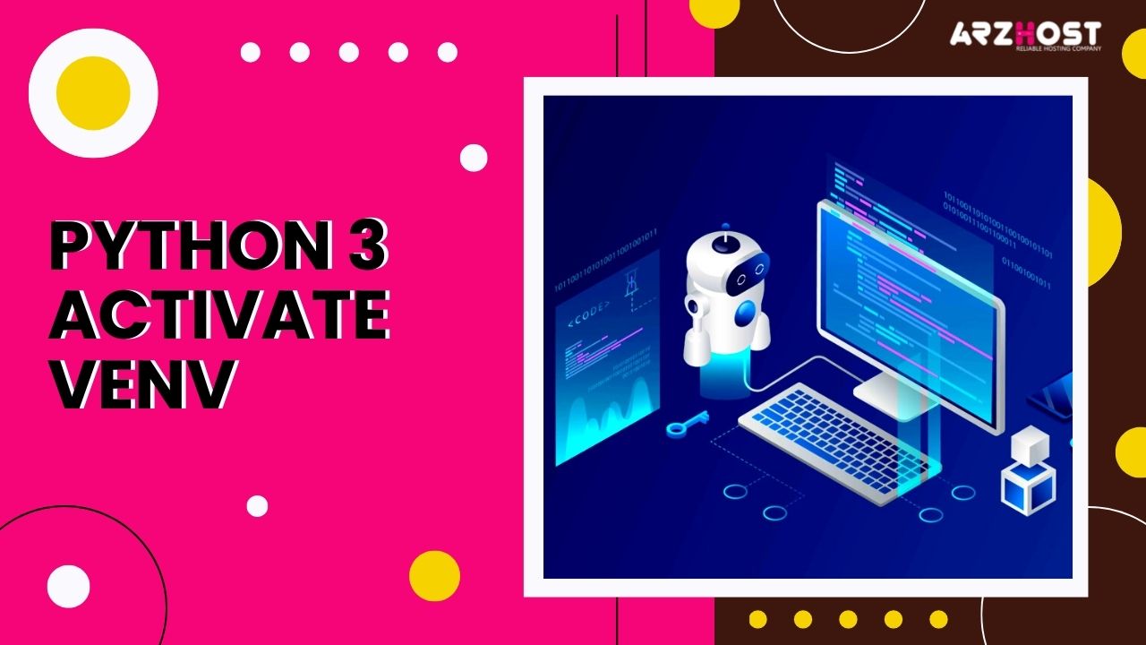 Python 3 Activate Venv