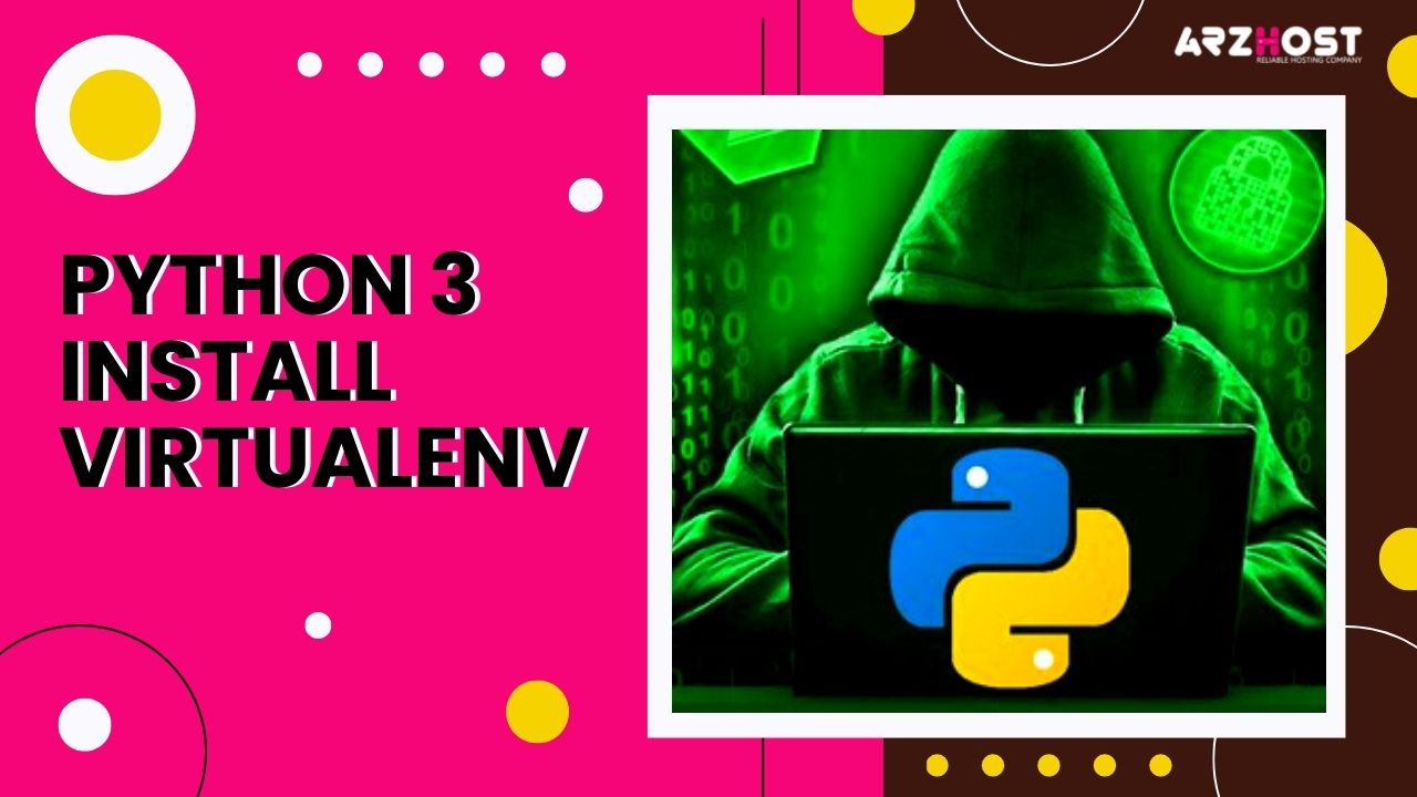 Python 3 Install Virtualenv