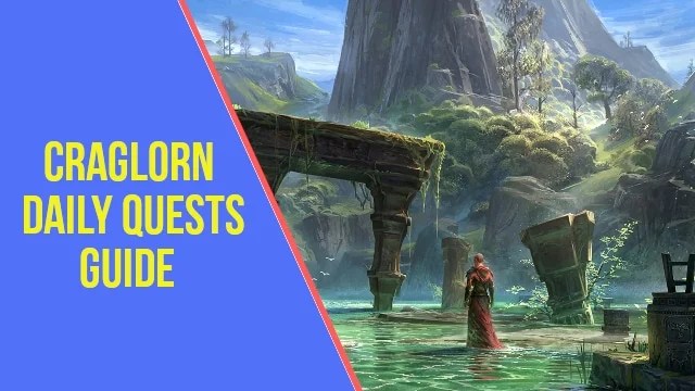 Craglorn Daily Quests Guide Elder Scrolls Online ArzyeLBuilds