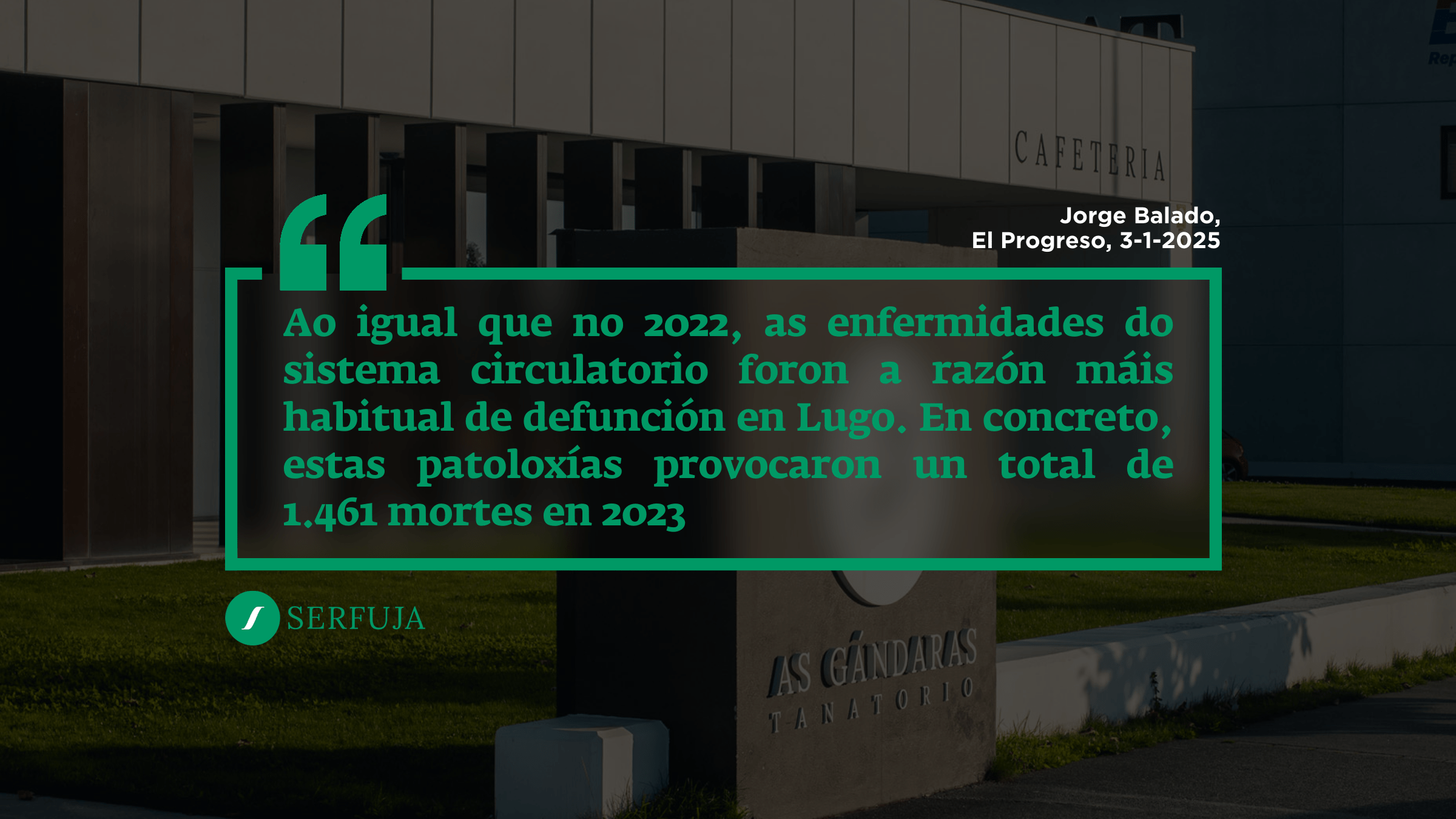 Cales son as causas de morte...