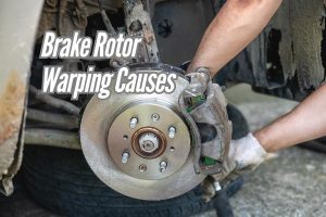 Brake Rotor Warping Causes, Signs, Prevention, and Fixes - ASG