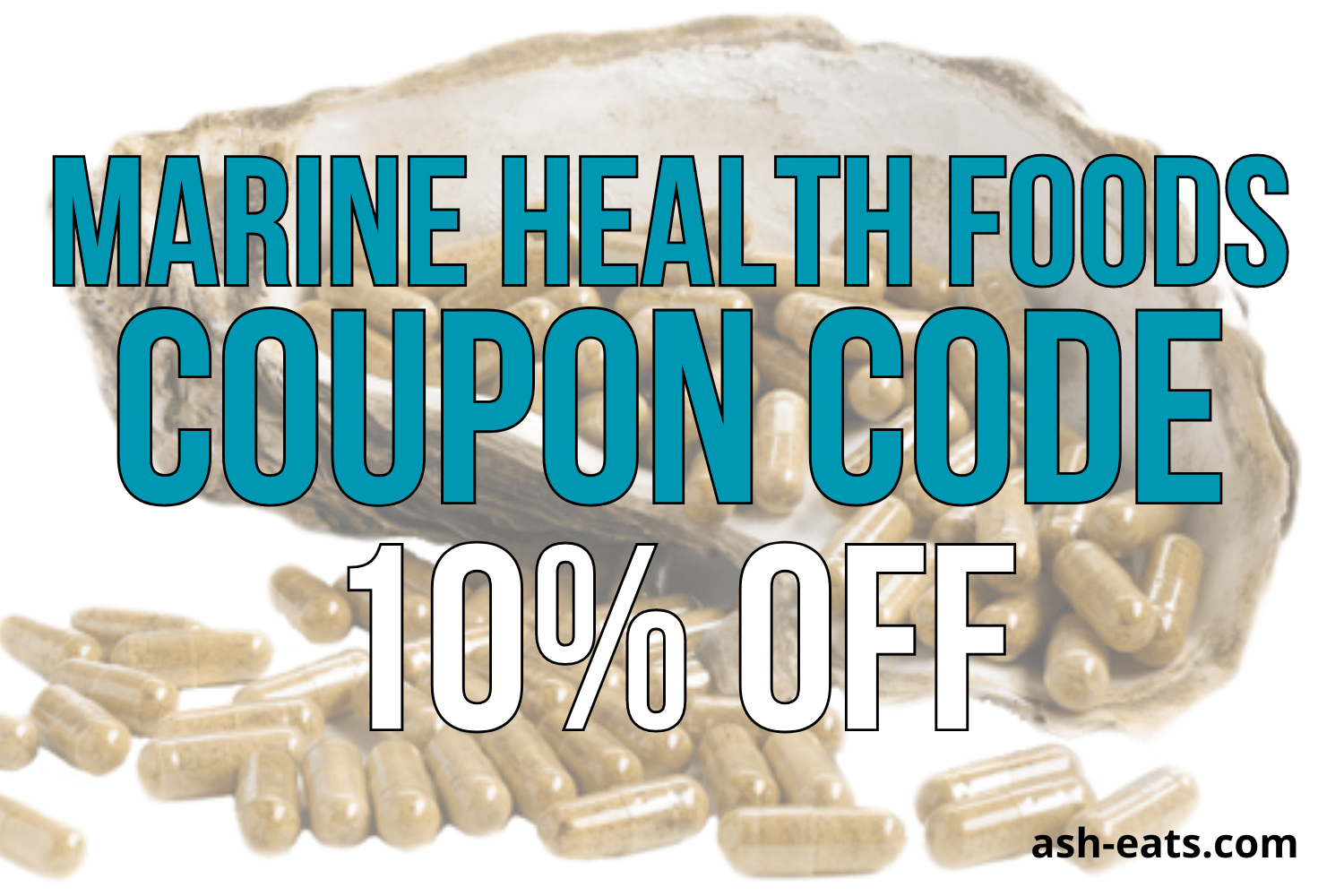 Marine Health Foods Coupon Code ASHLEYR for 10 Off