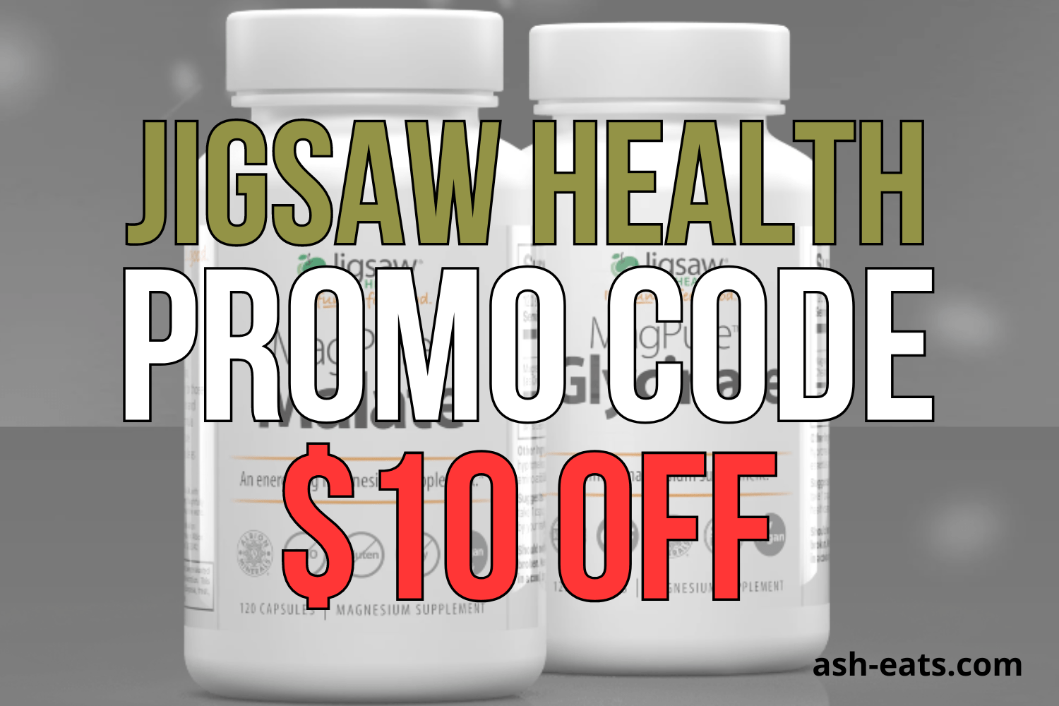 Jigsaw Health Promo Code ASHLEYR for 10 Off