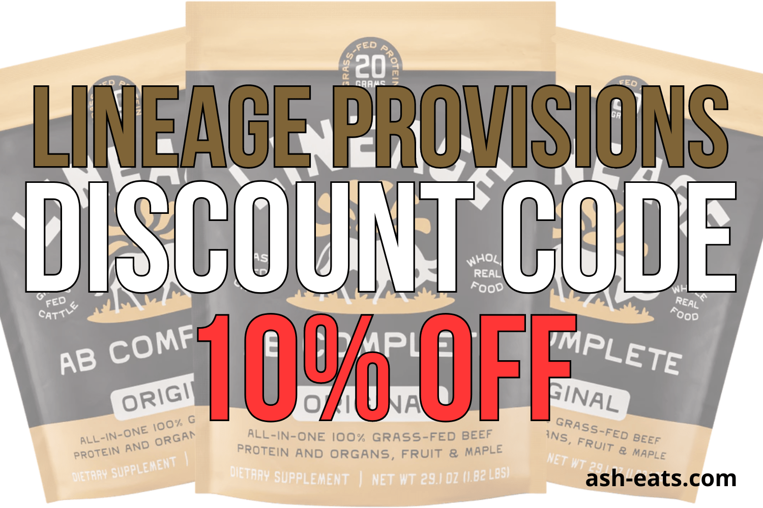 Lineage Provisions Discount Code "ASH" for 10 Off