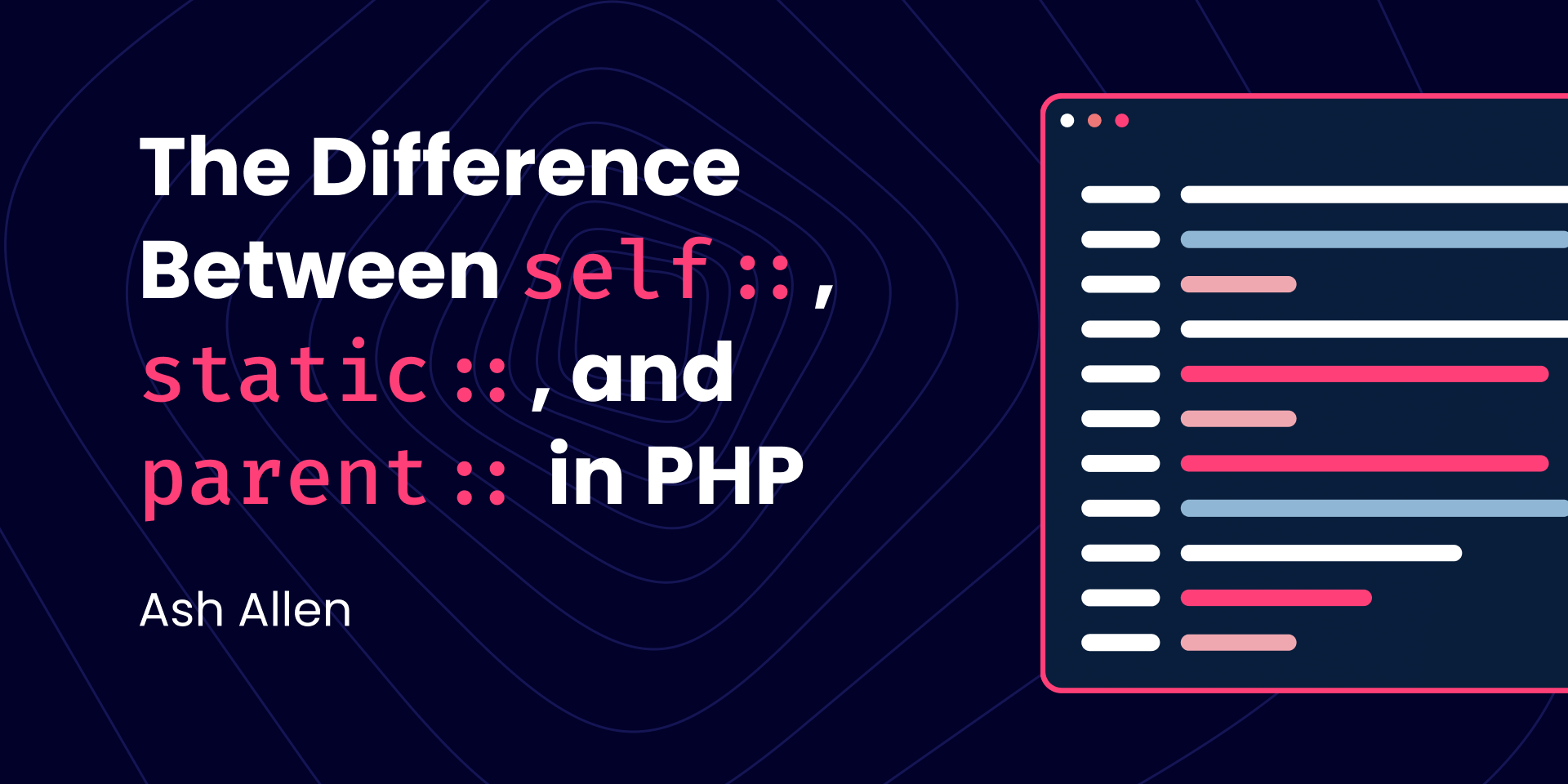 The Difference Between self, static, and... Ash Allen Design